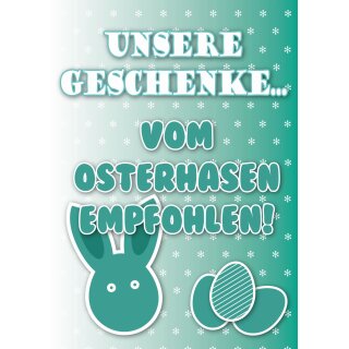 Poster Plakat - Unsere Geschenke…vom Osterhasen empfohlen!