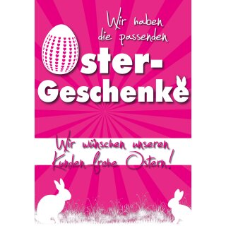 Poster Plakat - Wir haben die passende Ostergeschenke - Pink DIN A1 - 59,4 x 84,1 cm
