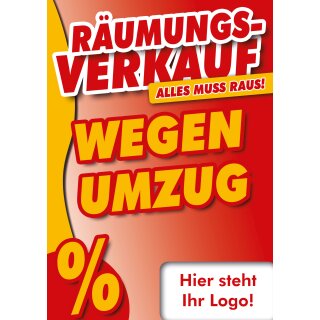Plakat  - Räumungsverkauf wegen Umzug - mit eigenem Logo DIN A1 2Stk. im Kundenstopper Sparset